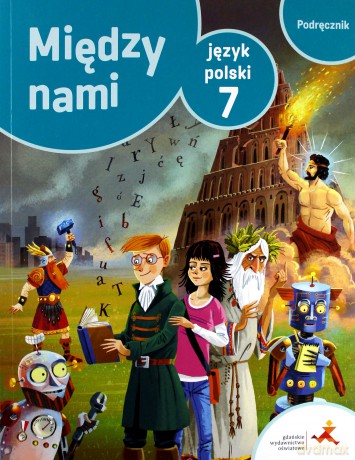 Język polski szkoła podstawowa 7 Między Nami podręcznik [KSIĄŻKA]