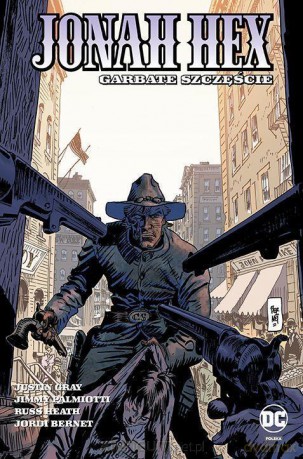 Jonah Hex (Tom 5) Garbate szczęście [KOMIKS]
