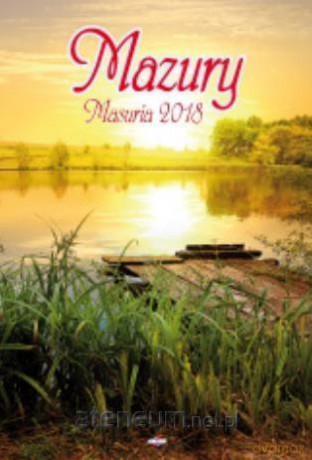 Kalendarz 2018 A3-11 Mazury [KALENDARZ]