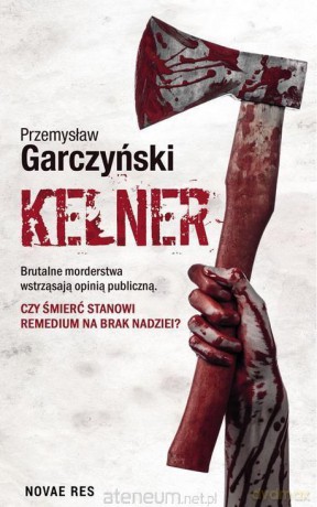 Kelner - Przemysław Garczyński [KSIĄŻKA]