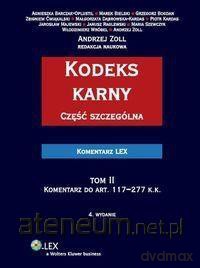 Kodeks karny część szczególna. Komentarz (Tom II) [KSIĄŻKA]