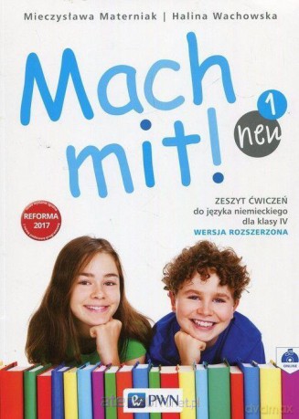Mach mit! Neu 1 ćwiczenie wersja rozszerzona [KSIĄŻKA]