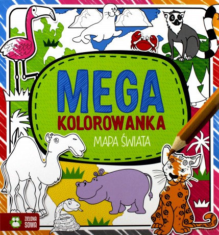 Megakolorowanka. Mapa świata [KSIĄŻKA]
