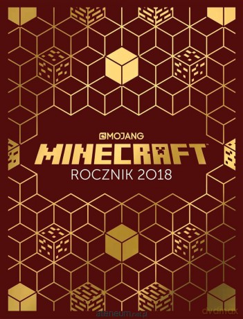 Minecraft. Rocznik 2018 - Stephanie Milton, Ryan Marsh [KSIĄŻKA]