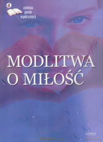 Modlitwa i miłość [KSIĄŻKA]