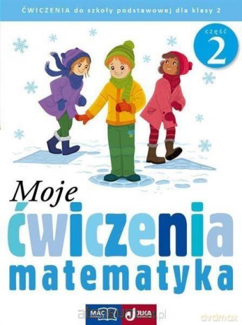 Moje ćwiczenia. Matematyka klasa 2 cz. 2 [KSIĄŻKA]
