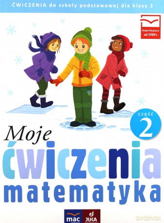Moje ćwiczenia. Matematyka klasa 2 cz. 2 [KSIĄŻKA]