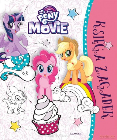 My Little Pony The Movie. Księga zagadek [KSIĄŻKA]
