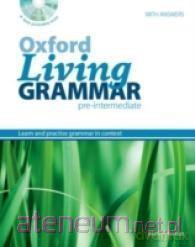 Oxford Living Grammar Pre-interm. podręcznik [KSIĄŻKA]