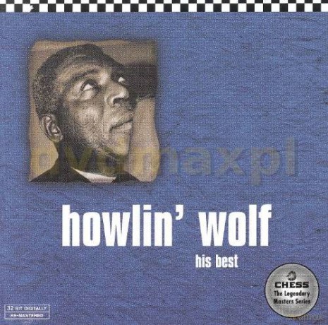 Howlin' Wolf: His Best [CD]