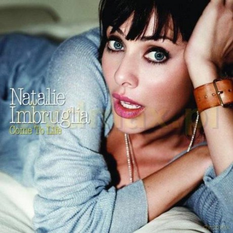 Natalie Imbruglia: Come To Life [CD]