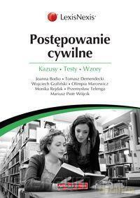 Postępowanie cywilne. Kazusy. testy. Wzory [KSIĄŻKA]