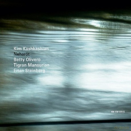 Kashkashian Kim: Neharot [CD]