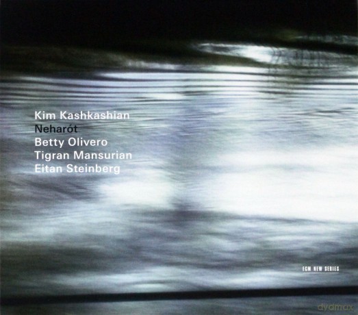 Kashkashian Kim: Neharot [CD]