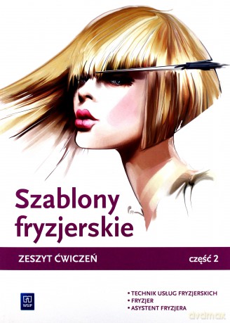 Szablony fryzjerskie. Zeszyt ćwiczeń cz. 2 [KSIĄŻKA]