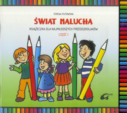 Świat malucha cz. 1 [KSIĄŻKA]