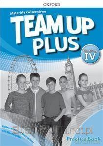 Team up plus dla klasy IV. Materiały ćwiczeniowe [KSIĄŻKA]