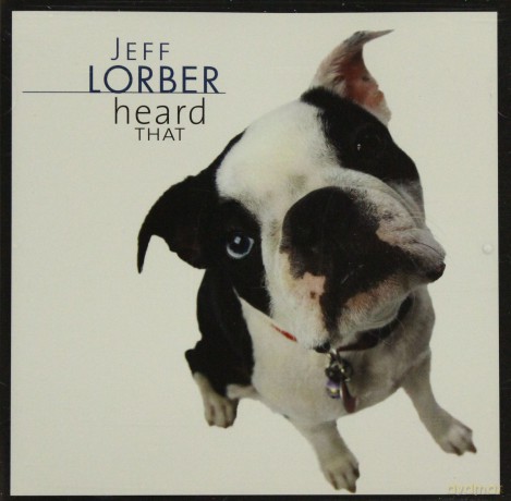 Jeff Lorber: Heard That [CD]