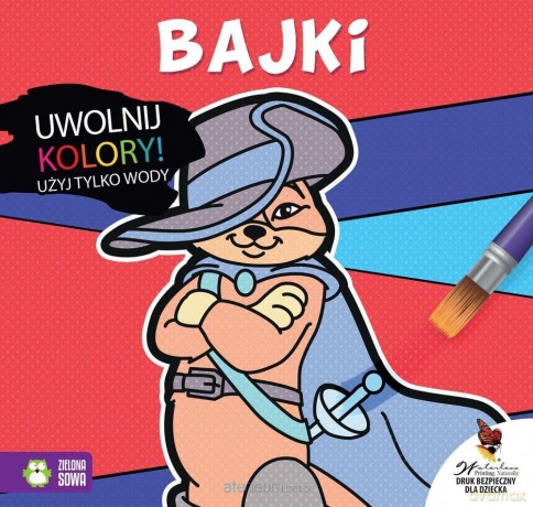 Uwolnij kolory. Bajki [KSIĄŻKA]