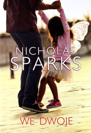 We dwoje - Nicholas Sparks [KSIĄŻKA]