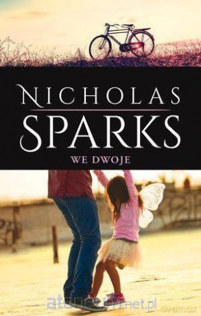 We dwoje - Nicholas Sparks [KSIĄŻKA]