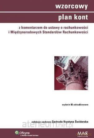 Wzorcowy plan kont z komentarzem do ustawy o rachunkowości - Gertruda Krystyna Świderska [KSIĄŻKA]