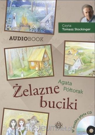 Żelazne buciki - Agata Półtorak [AUDIOBOOK]