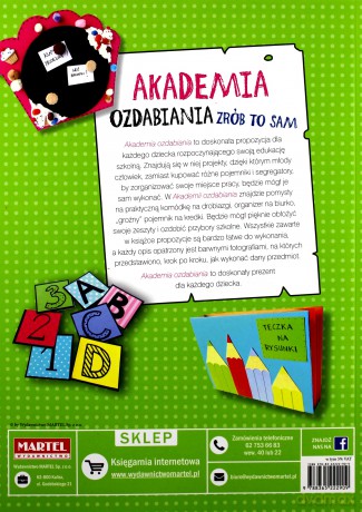 Akademia ozdabiania. Zrób to sam [KSIĄŻKA]