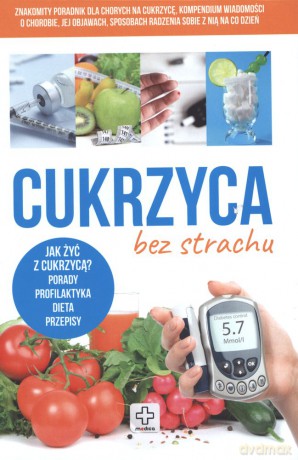 Cukrzyca bez stresu [KSIĄŻKA]