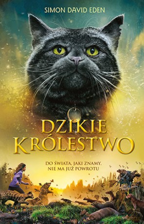 Dzikie królestwo - Simon David Eden [KSIĄŻKA]