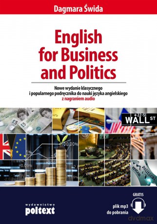 English for business and politics - Dagmara Świda [KSIĄŻKA]