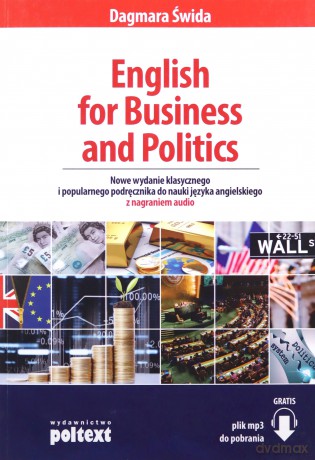 English for business and politics - Dagmara Świda [KSIĄŻKA]