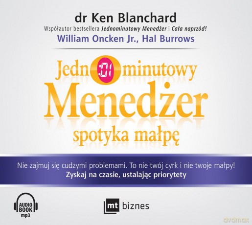 Jednominutowy menedżer spotyka małpę - Ken Blanchard [AUDIOBOOK]