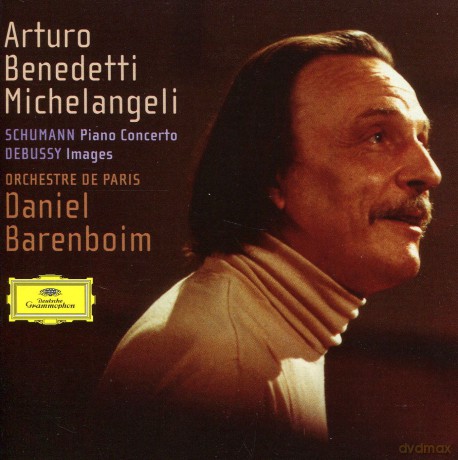 Arturo Benedetti Michelangeli: Schumann:Piano Conc./Debussy:Images [CD]