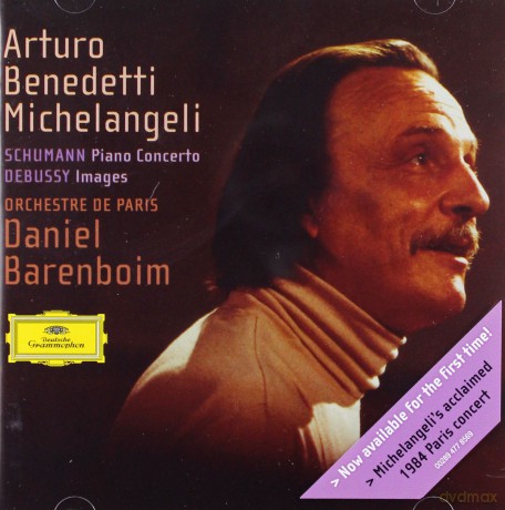 Arturo Benedetti Michelangeli: Schumann:Piano Conc./Debussy:Images [CD]