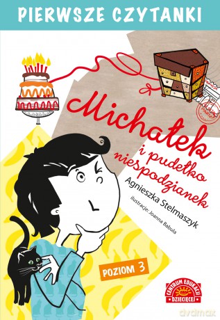 Michałek i pudełko niespodzianek. Pierwsze czytanki - Agnieszka Stelmaszyk [KSIĄŻKA]