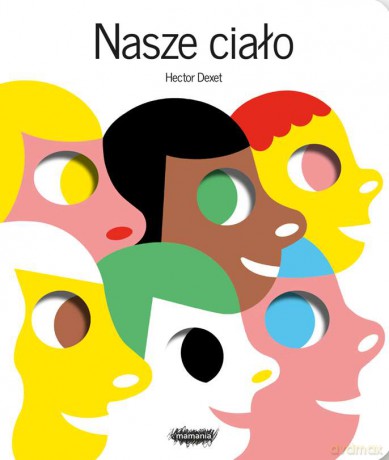 Nasze ciało - Hector Dexet [KSIĄŻKA]