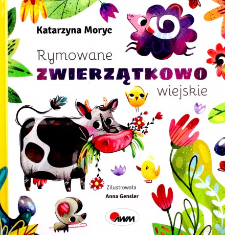 Rymowane zwierzątkowo wiejskie - Katarzyna Moryc [KSIĄŻKA]