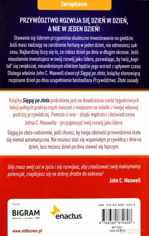 Sięgaj po złoto. 26-tygodniowy program rozwoju zdolności przywódczych - John C. Maxwell [KSIĄŻKA]