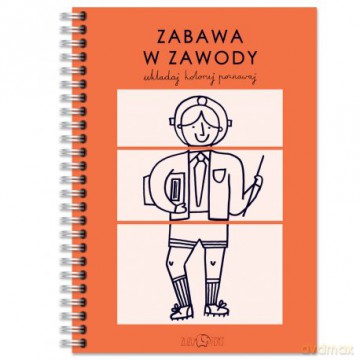 Zabawa w zawody. Układaj, koloruj, poznawaj - Zuzanna Szelińska [KSIĄŻKA]