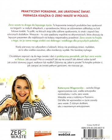 Życie Zero waste. Żyj bez śmieci i żyj lepiej - Katarzyna Wągrowska [KSIĄŻKA]