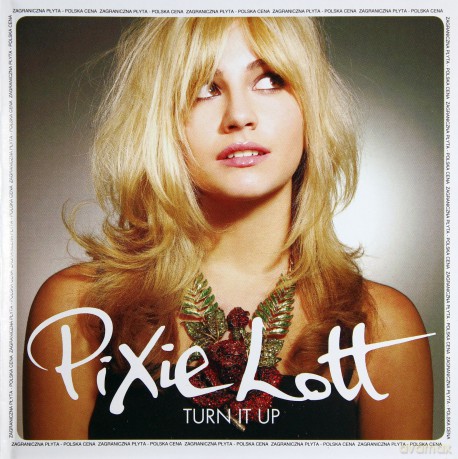 Pixie Lott: Turn It Up (Polska Cena!!) [CD]