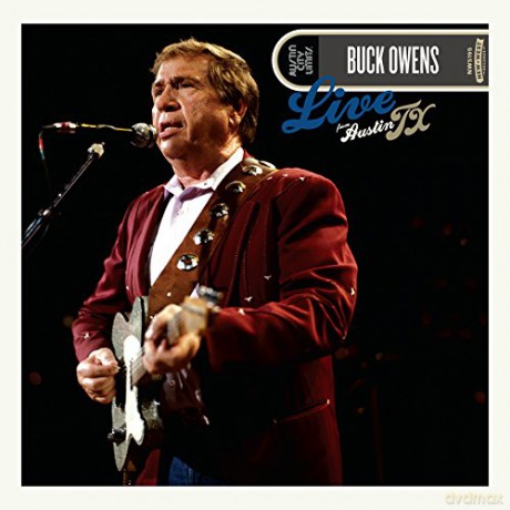 Buck Owens: Live From Austin, TX [Winyl]