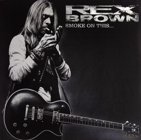 Rex Brown: Smoke On This [Winyl]+[CD]