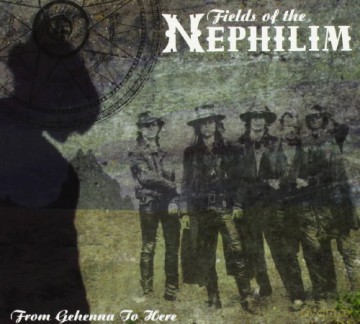 Fields Of The Nephilim: From Gehenna To Here [CD]