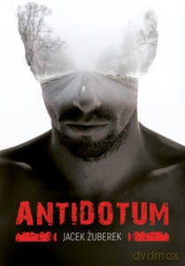 Antidotum - Jacek Żuberek [KSIĄŻKA]
