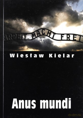 Anus mundi - Wiesław Kielar [KSIĄŻKA]