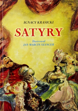 Satyry - Ignacy Krasicki - Ignacy Krasicki [KSIĄŻKA]