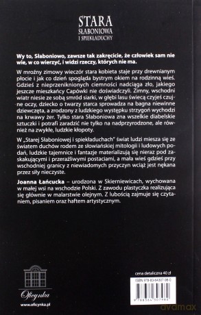 Stara Słaboniowa I Spiekładuchy - Joanna Łańcucka [KSIĄŻKA]