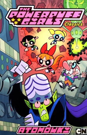 Atomówki - The Powerpuff Girls #02 - Craig McCracken [KOMIKS]